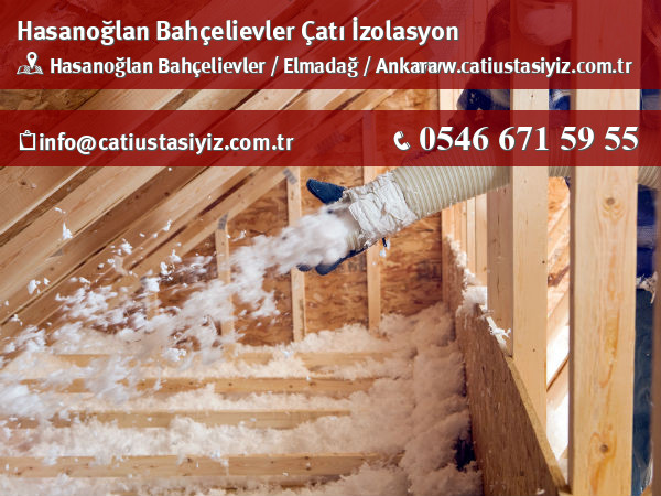 Hasanoğlan Bahçelievler çatı izolasyon, yalıtım, catı ustası