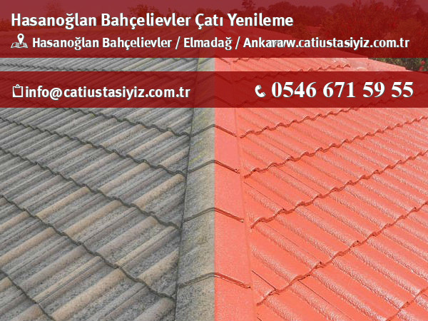 Hasanoğlan Bahçelievler çatı yenileme, çatı ustası