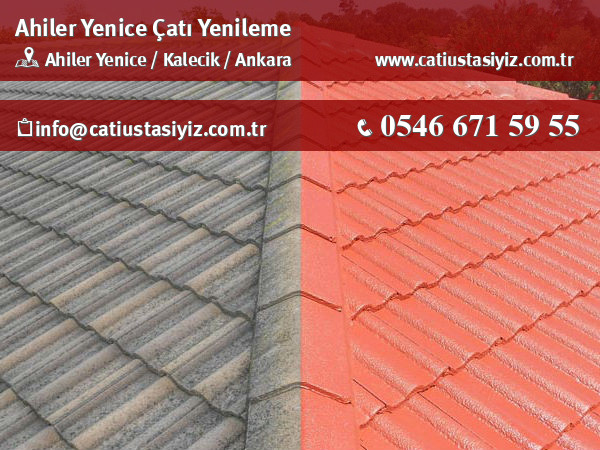 Ahiler Yenice çatı yenileme, çatı ustası