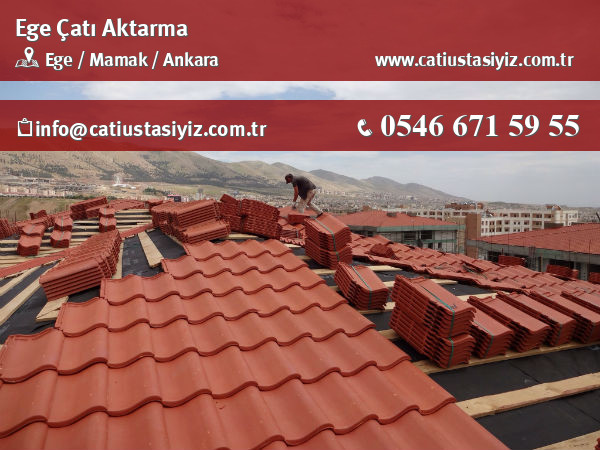 Ege çatı aktarma, çatı ustası