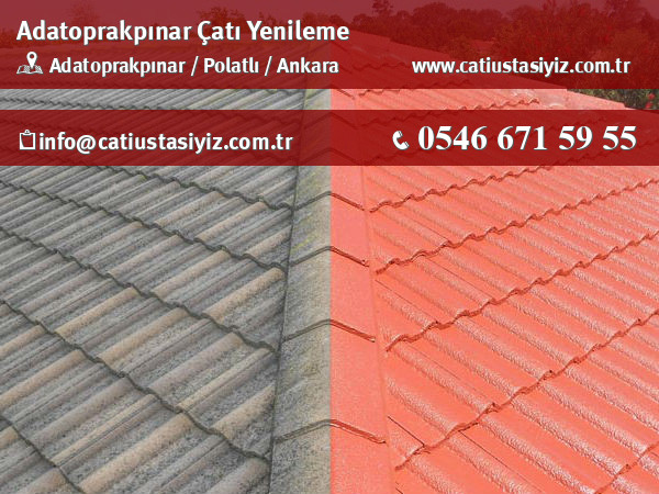 Adatoprakpınar çatı yenileme, çatı ustası