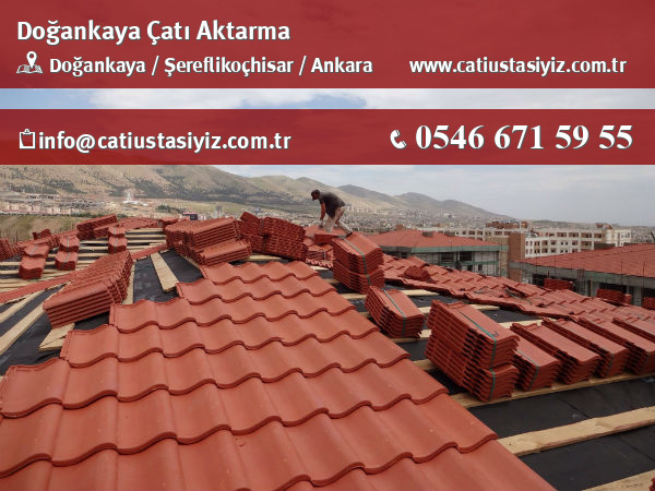 Doğankaya çatı aktarma, çatı ustası