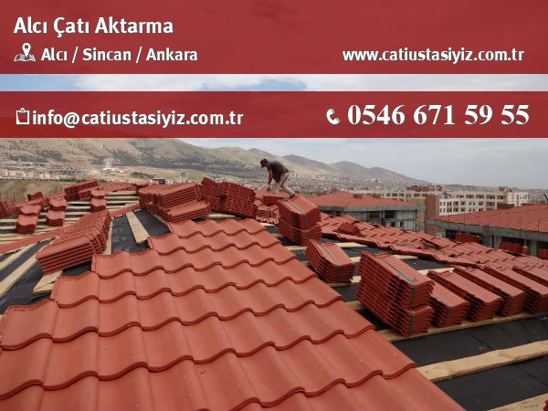 Alcı çatı aktarma, çatı ustası