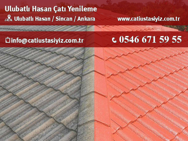 Ulubatlı Hasan çatı yenileme, çatı ustası
