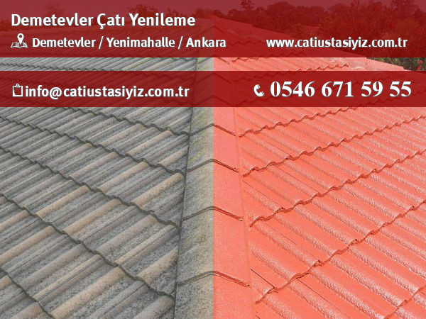 Demetevler çatı yenileme, çatı ustası