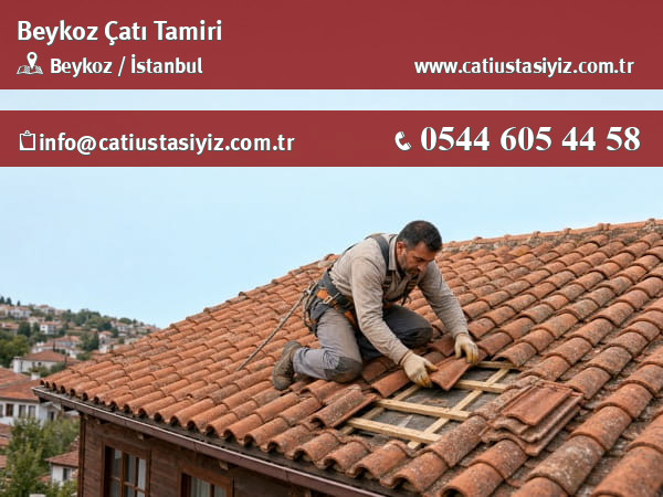 Beykoz çatı tamiri yapan çatı ustası