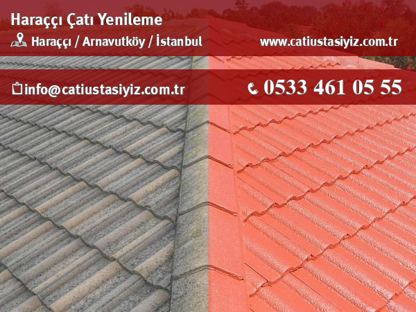 Haraççı çatı yenileme, çatı ustası