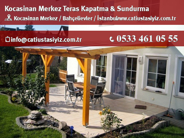 Kocasinan Merkez teras kapama ve sundurma sistemleri