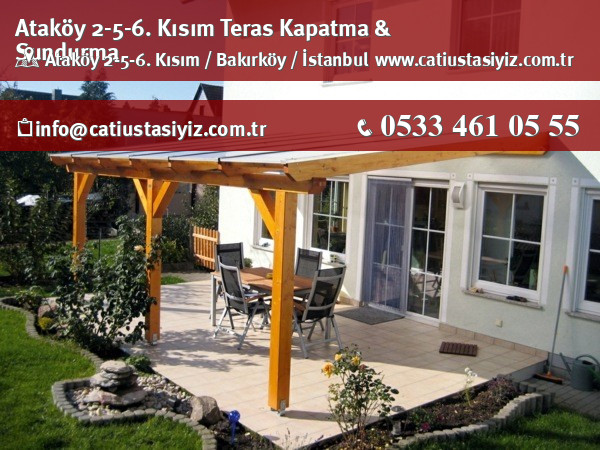 Ataköy 2-5-6. Kısım teras kapama ve sundurma sistemleri