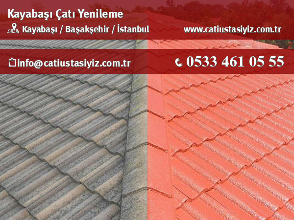 Kayabaşı çatı yenileme, çatı ustası