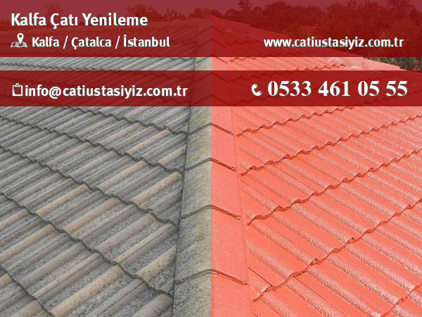 Kalfa çatı yenileme, çatı ustası