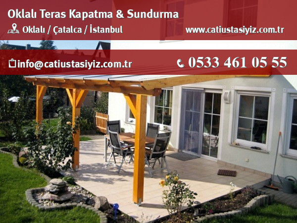 Oklalı teras kapama ve sundurma sistemleri