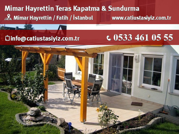 Mimar Hayrettin teras kapama ve sundurma sistemleri