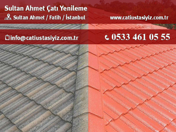 Sultan Ahmet çatı yenileme, çatı ustası