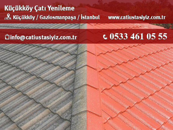 Küçükköy çatı yenileme, çatı ustası