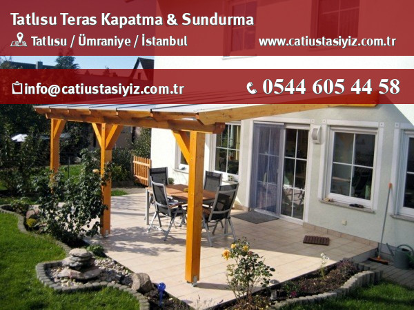 Tatlısu teras kapama ve sundurma sistemleri