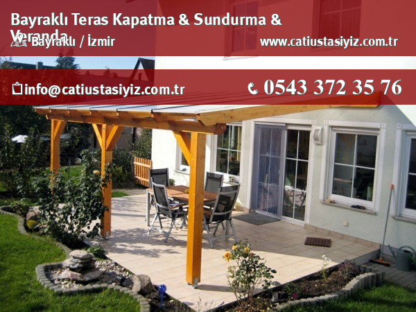 Bayraklı teras kapatma ve sundurma uygulaması