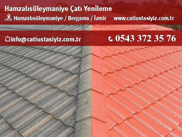 Hamzalısüleymaniye çatı yenileme, çatı ustası
