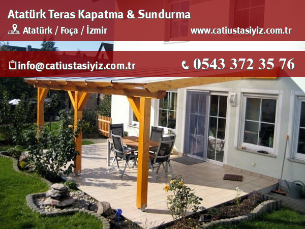 Atatürk teras kapama ve sundurma sistemleri