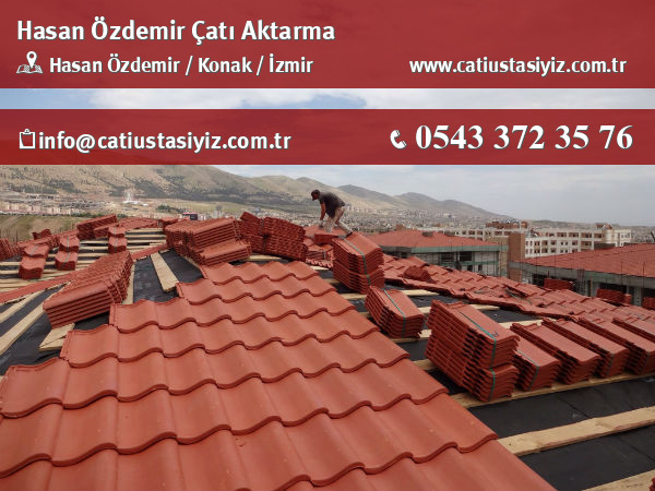 Hasan Özdemir çatı aktarma, çatı ustası