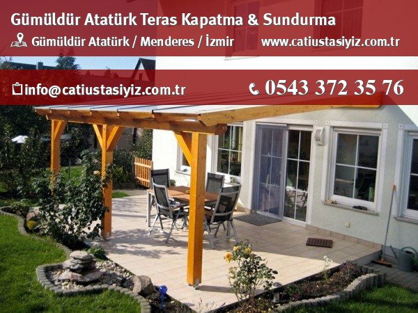 Gümüldür Atatürk teras kapama ve sundurma sistemleri