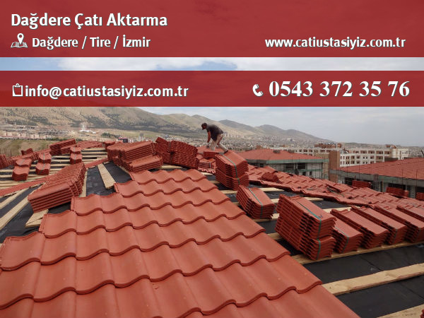 Dağdere çatı aktarma, çatı ustası