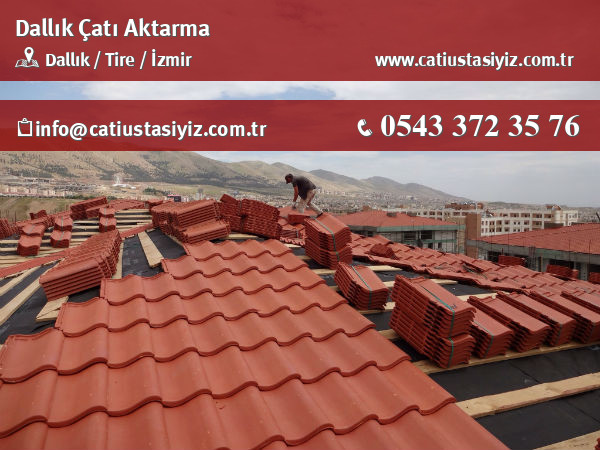 Dallık çatı aktarma, çatı ustası