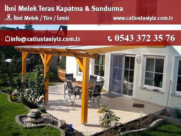 İbni Melek teras kapama ve sundurma sistemleri
