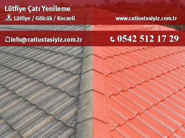 Lütfiye çatı yenileme, çatı ustası