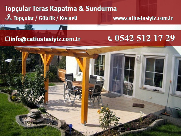 Topçular teras kapama ve sundurma sistemleri