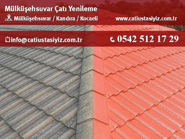 Mülküşehsuvar çatı yenileme, çatı ustası