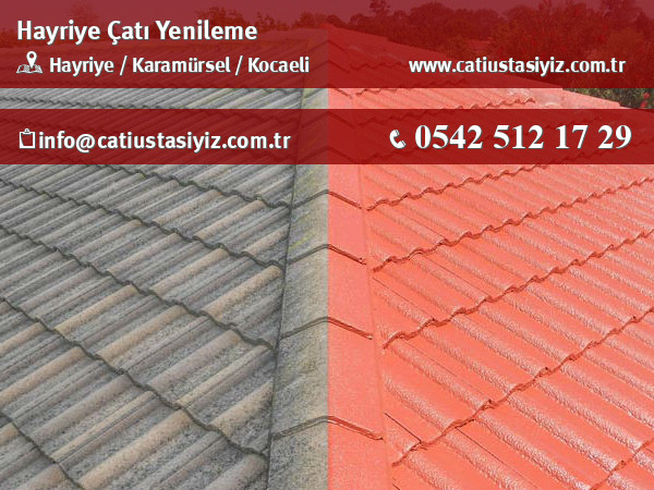 Hayriye çatı yenileme, çatı ustası
