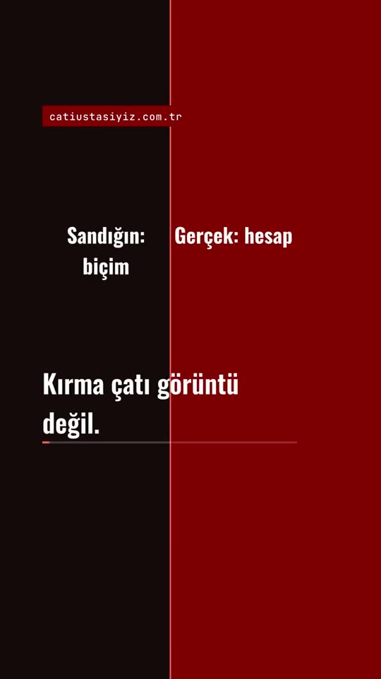 Kırma Çatı: Biçim Hesabın Sonucu konulu short videonun kapak görseli